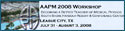 2008 AAPM Annual Workshop