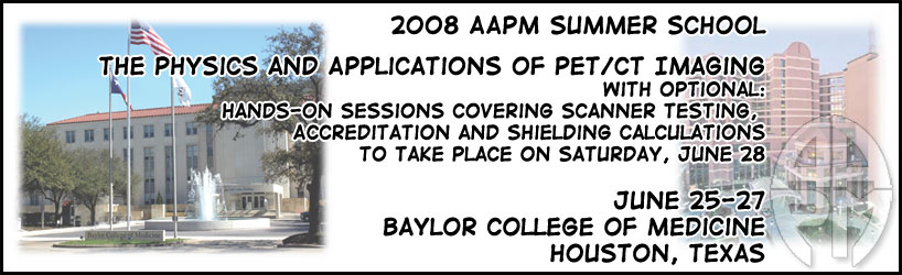 AAPM 2008 Summer School