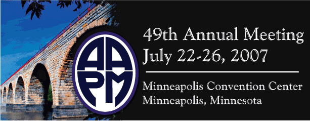 AAPM 2007 Annual Meeting